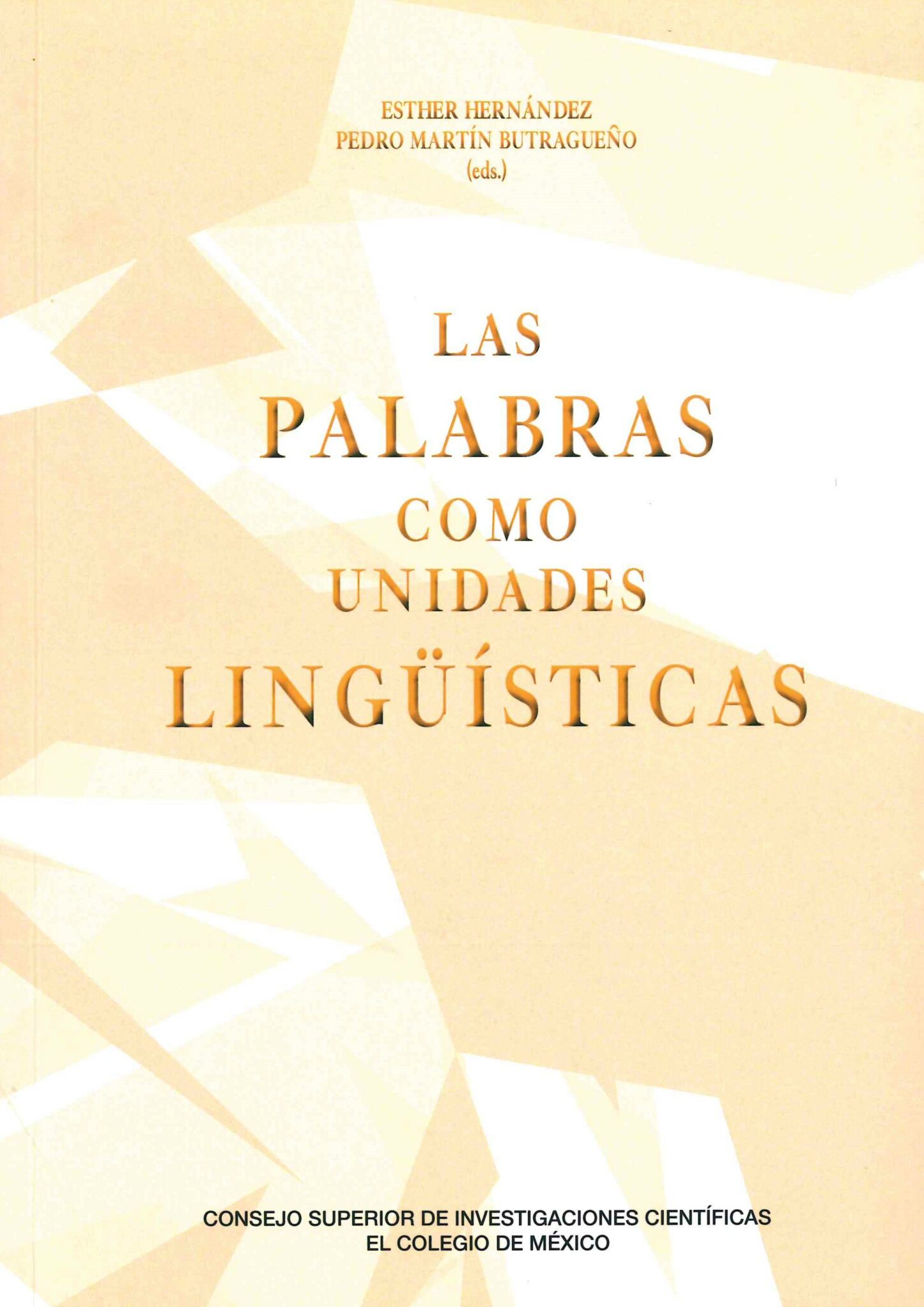 Las Palabras Como Unidades Lingüísticas Dirección De Publicaciones